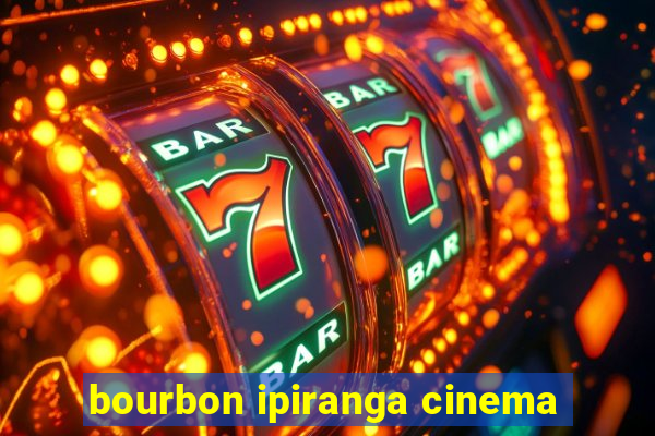 bourbon ipiranga cinema